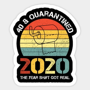 40 And Quarantine 1980 Birthday Vintage Sticker